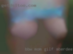 Bbw, mom, gilf, older Aberdeen  women.