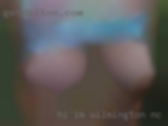 Hi, I'm very new to in Wilmington, NC the DMV area.