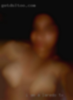 I am a passionate lover in Laredo, TX in the bedroom.