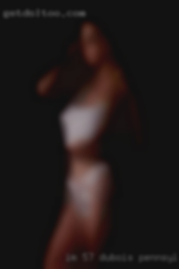 I'm 5'7 about 160 with Dubois Pennsylvania auburn hair.